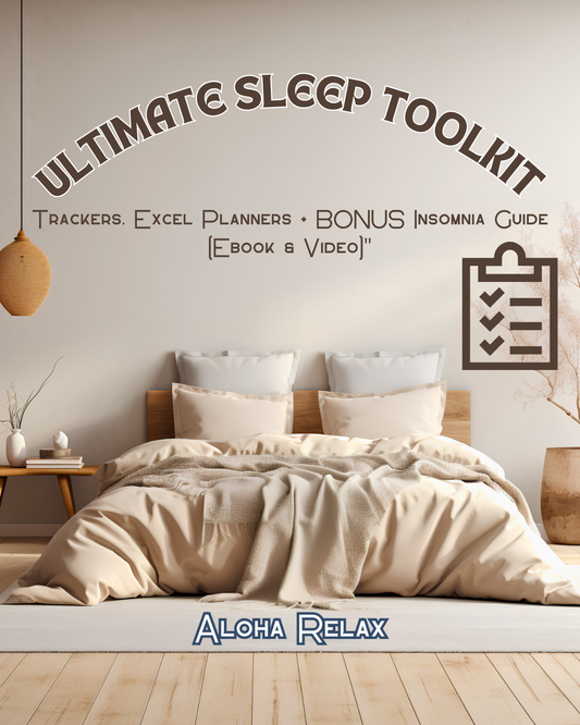 A cozy bedroom with a neatly made bed in neutral tones is decorated with a banner saying "Ultimate Sleep Toolkit: Trackers, Excel Planners + BONUS Insomnia Guide (Ebook & Video)." The "Aloha Relax" logo is displayed at the bottom. The room also features a pendant light and a vase as part of the decor.